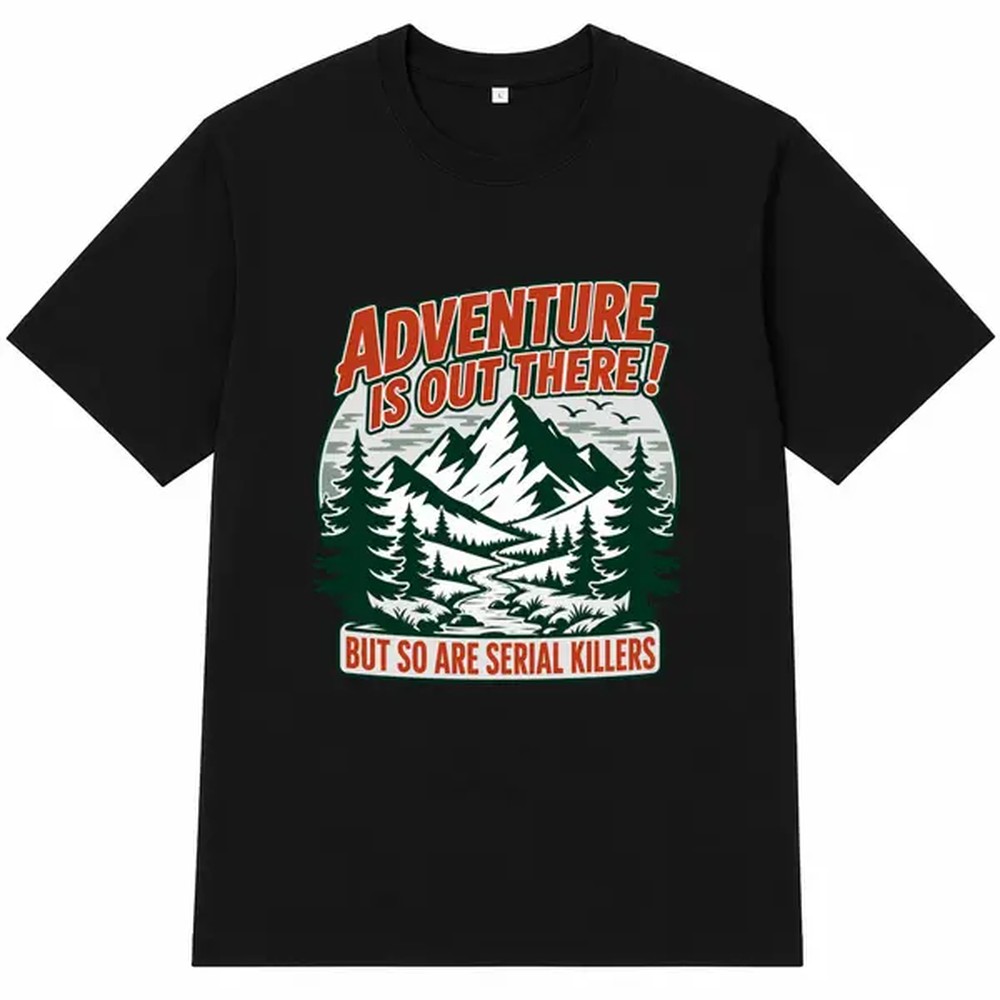 Outdoor Adventure Outfit - เสื้อยืดสีดำพิมพ์ลายตัวอักษรแนวผจญภัยกลางแจ้ง, เสื้อยืดโอเวอร์ไซส์สำหรับผู้ชายและผู้หญิง, เสื้อยืดกราฟิกสไตล์ฮาราจูกุ, เสื้อคอกลมลำลอง, ชุดลำลองน่ารัก, ของขวัญแนวแคมป์ปิ้ง,